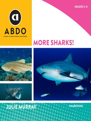 cover image of More Sharks!